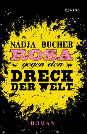 Rosa gegen den Dreck der Welt von Bucher,  Nadja