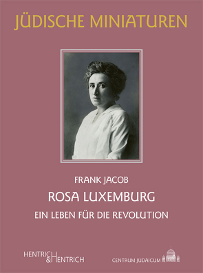 Rosa Luxemburg von Jacob,  Frank