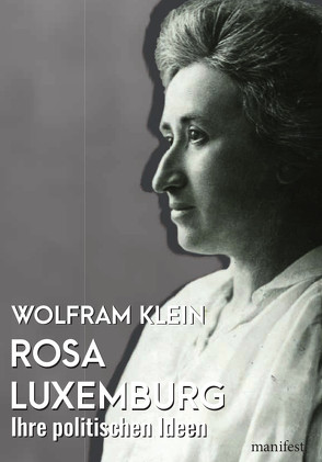 Rosa Luxemburg von Klein,  Wolfram