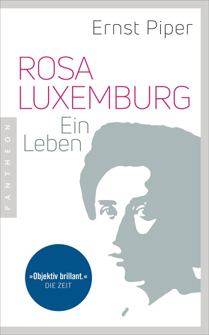 Rosa Luxemburg von Piper,  Ernst