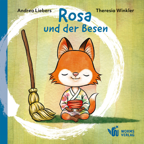 Rosa und der Besen von Liebers,  Andrea, Winkler,  Theresia