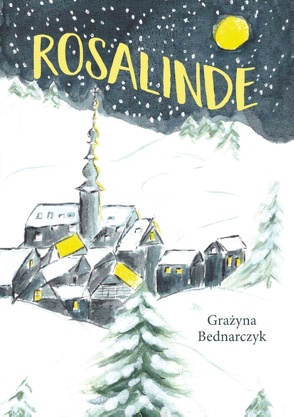 Rosalinde von Bednarczyk,  Grazyna