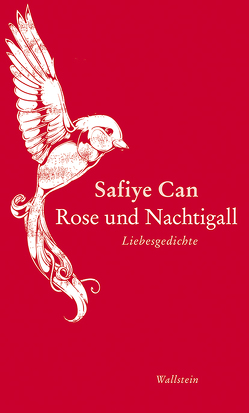 Rose und Nachtigall von Can,  Safiye