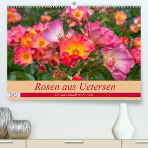 Rosen aus Uetersen (Premium, hochwertiger DIN A2 Wandkalender 2023, Kunstdruck in Hochglanz) von Steiner / Matthias Konrad,  Carmen