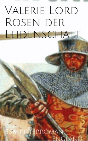 Rosen der Leidenschaft von Lord,  Valerie