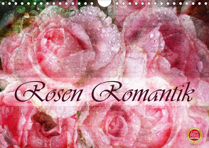 Rosen RomantikAT-Version (Wandkalender 2021 DIN A4 quer) von Cross,  Martina