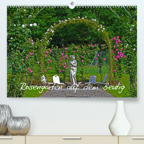 Rosengarten auf dem Beutig (Premium, hochwertiger DIN A2 Wandkalender 2023, Kunstdruck in Hochglanz) von Schimon,  Claudia