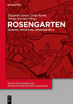 Rosengarten von Kerth,  Sonja, Lienert,  Elisabeth, Nierentz,  Svenja
