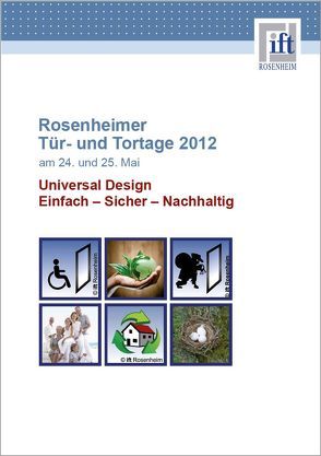 Rosenheimer Tür- und Tortage 2012 von ift Rosenheim GmbH