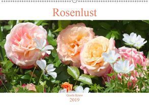 Rosenlust (Wandkalender 2019 DIN A2 quer) von Kruse,  Gisela
