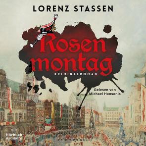 Rosenmontag von Hansonis,  Michael, Stassen,  Lorenz