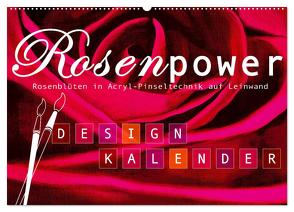 Rosenpower (Wandkalender 2024 DIN A2 quer), CALVENDO Monatskalender von Design,  ROTH