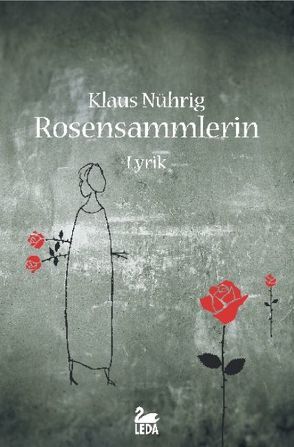 Rosensammlerin von Nührig,  Klaus