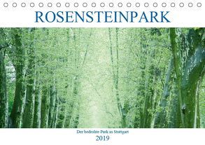 Rosensteinpark – Der bedrohte Park in Stuttgart (Tischkalender 2019 DIN A5 quer) von Allgaier,  Herb