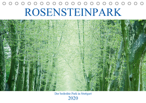 Rosensteinpark – Der bedrohte Park in Stuttgart (Tischkalender 2020 DIN A5 quer) von Allgaier,  Herb