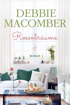 Rosenträume von Macomber,  Debbie, Sprungk,  Anita