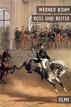 Ross und Reiter von Böhm,  Werner