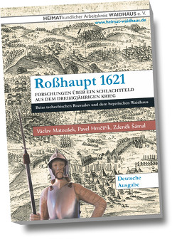 Roßhaupt 1621 von Hrncirik,  Pavel, Matousek,  Vaclav, Šámal,  Zdeněk