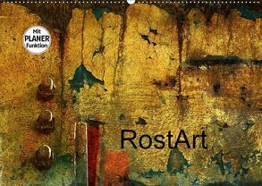 RostArt (Wandkalender 2018 DIN A2 quer) von Brausch,  Heidi