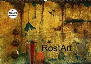 RostArt (Wandkalender 2019 DIN A2 quer) von Brausch,  Heidi
