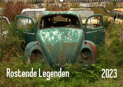 Rostende Legenden (Wandkalender 2023 DIN A2 quer) von Bittner,  Martin