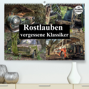 Rostlauben – vergessene Klassiker (Premium, hochwertiger DIN A2 Wandkalender 2023, Kunstdruck in Hochglanz) von Buchspies,  Carina