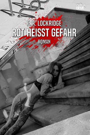 ROT HEISST GEFAHR von Dörge,  Christian, Lockridge,  F. R.