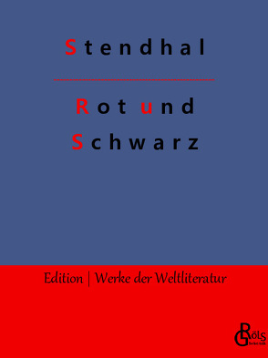 Rot und Schwarz von Gröls-Verlag,  Redaktion, Stendhal