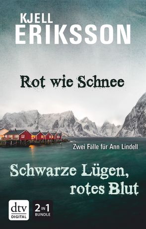 Rot wie Schnee – Schwarze Lügen, rotes Blut von Engeler,  Sigrid C., Eriksson,  Kjell, Kosubek,  Gisela