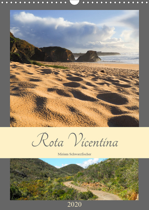 Rota Vicentina (Wandkalender 2020 DIN A3 hoch) von Miriam Schwarzfischer,  Fotografin