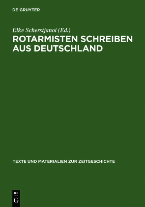 Rotarmisten schreiben aus Deutschland von Scherstjanoi,  Elke