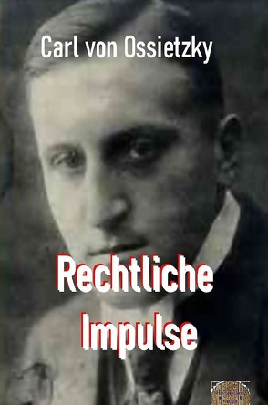 Rote Bücher / Rechtliche Impulse von Brendel,  Walter, Ossietzky,  von,  Carl