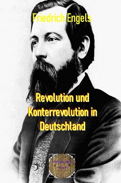 Rote Bücher / Revolution und Konterrevolution in Deutschland von Engels,  Friedrich