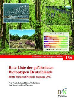 Rote Liste der gefährdeten Biotoptypen Deutschlands von Bundesamt für Naturschutz, Fink,  Peter, Heinze,  Stefanie, Raths,  Ulrike, Riecken,  Uwe, Ssymank,  Axel