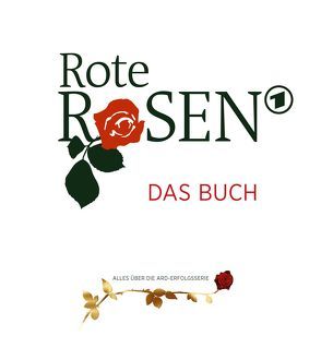 Rote Rosen „Das Buch“