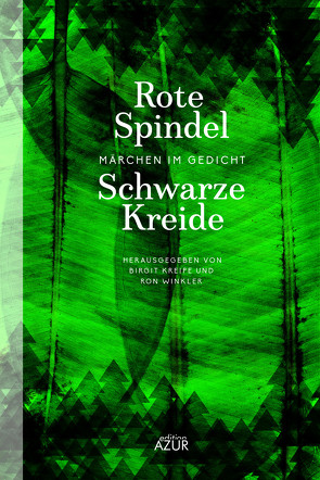 Rote Spindel, Schwarze Kreide von Kreipe,  Birgit, Winkler,  Ron