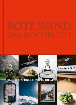 Rote Wand. Das Kochbuch von Pertramer,  Ingo, Seiler,  Christian, Walch,  Joschi