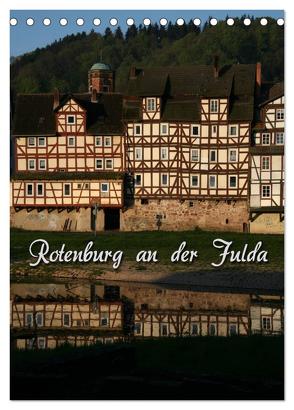 Rotenburg an der Fulda (Tischkalender 2024 DIN A5 hoch), CALVENDO Monatskalender von Berg,  Martina