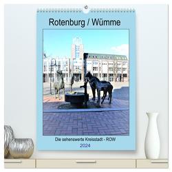 Rotenburg / Wümme – 2024 (hochwertiger Premium Wandkalender 2024 DIN A2 hoch), Kunstdruck in Hochglanz von Klünder,  Günther