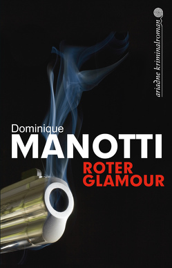 Roter Glamour von Manotti,  Dominique