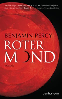 Roter Mond von Percy,  Benjamin, Pfingstl,  Michael