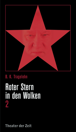 Roter Stern in den Wolken 2 von Tragelehn,  B K