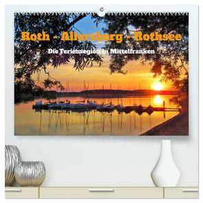 Roth – Allersberg – Rothsee – Die Ferienregion in Mittelfranken (hochwertiger Premium Wandkalender 2024 DIN A2 quer), Kunstdruck in Hochglanz von Gillner,  Martin