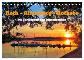 Roth – Allersberg – Rothsee – Die Ferienregion in Mittelfranken (Tischkalender 2024 DIN A5 quer), CALVENDO Monatskalender von Gillner,  Martin