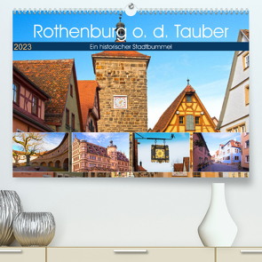 Rothenburg o.d. Tauber (Premium, hochwertiger DIN A2 Wandkalender 2023, Kunstdruck in Hochglanz) von by Sylvia Seibl,  CrystalLights