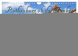 Rothenburg ob der Tauber um das Jahr 1900 – Fotos neu restauriert und detailcoloriert. (Wandkalender 2024 DIN A4 quer), CALVENDO Monatskalender von Tetsch,  André