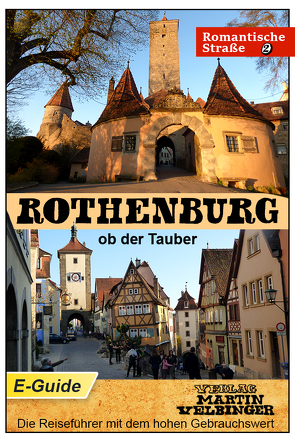Rothenburg ob der Tauber – VELBINGER Reiseführer von Goldberg,  Sarah