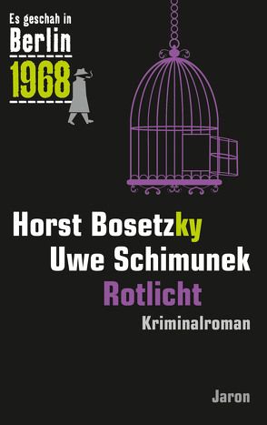 Rotlicht von Bosetzky,  Horst, Schimunek,  Uwe