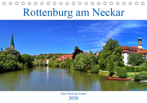 Rottenburg am Neckar – Eine Stadt am Limes (Tischkalender 2020 DIN A5 quer) von Thoma,  Werner