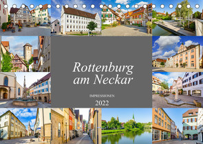 Rottenburg am Neckar Impressionen (Tischkalender 2022 DIN A5 quer) von Meutzner,  Dirk